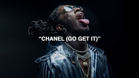 chanel go get it young thug lyrics|young thug go get it.